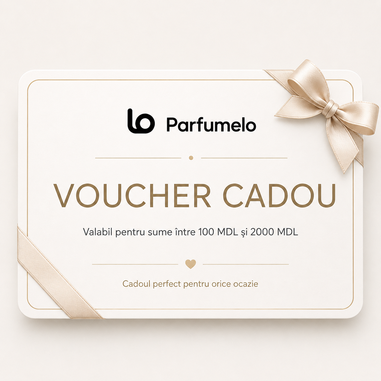 Voucher cadou 100MDL - 2000MDL | parfumelo.md