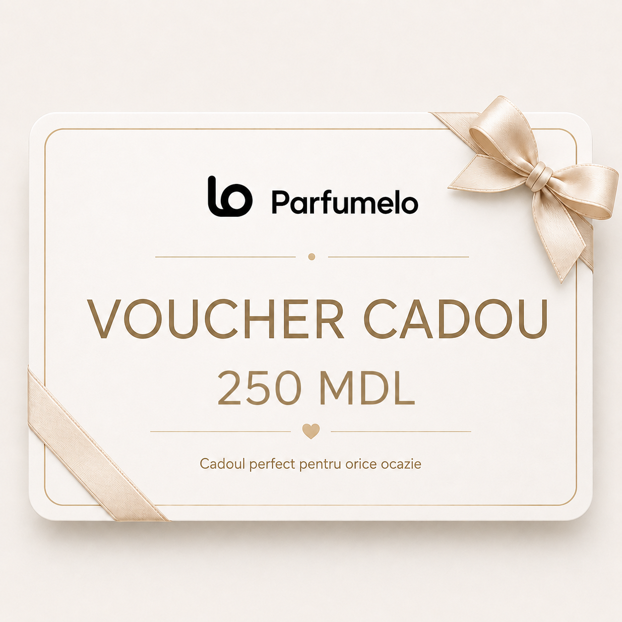 Voucher cadou 100MDL - 2000MDL | parfumelo.md